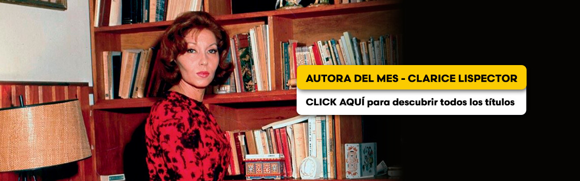 Autora del mes: Clarice Lispector
