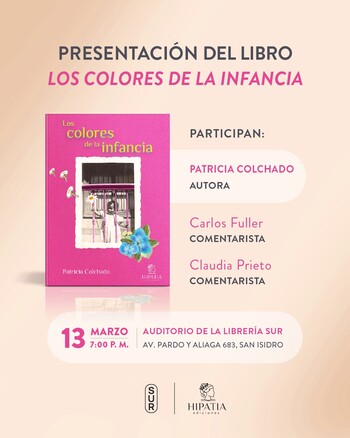 Presentación: Los colores de la infancia | Viernes 13 de marzo- 07:00pm