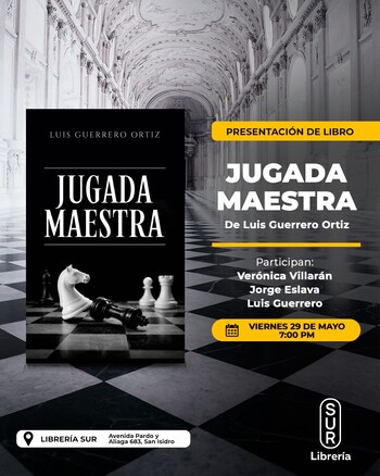 Presentación: Jugada Maestra | Viernes 29 de Mayo - 07:00PM