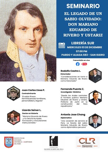 Seminario: “El legado de un sabio olvidado: Don Mariano Eduardo de Rivero y Ustáriz”  | Miércoles 03 de diciembre - 07:00pm