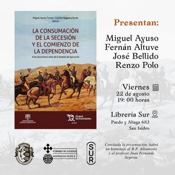 Presentación: La consumación de la secesión y el comienzo de la independencia | Viernes 22 de agosto 07:00pm
