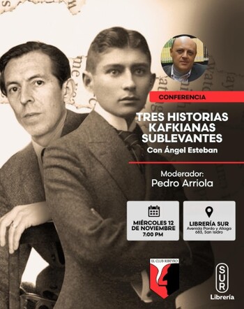 Conversatorio: Tres historias kafkianas sublevantes | Miércoles 12 de Noviembre  07:00pm