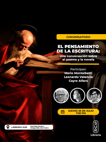Conversatorio: El pensamiento de la escritura | Jueves 30 de julio - 07:30 pm