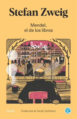 Mendel, el de los libros: una introducción a Stefan Zweig
