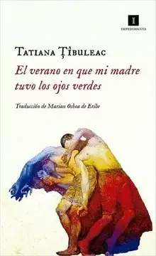 EL VERANO EN QUE MI MADRE TUVO LOS OJOS VERDES
